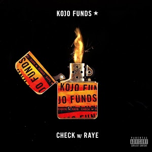 Kojo Funds-Check (with RAYE)